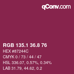カラーコード: RGB 135.1 36.8 76 | qconv.com
