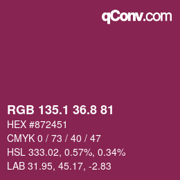 カラーコード: RGB 135.1 36.8 81 | qconv.com