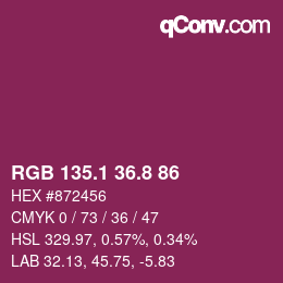 カラーコード: RGB 135.1 36.8 86 | qconv.com