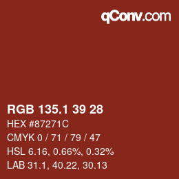カラーコード: RGB 135.1 39 28 | qconv.com