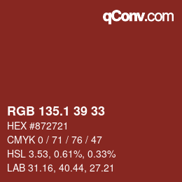 カラーコード: RGB 135.1 39 33 | qconv.com