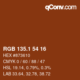カラーコード: RGB 135.1 54 16 | qconv.com