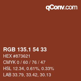 カラーコード: RGB 135.1 54 33 | qconv.com