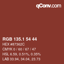 カラーコード: RGB 135.1 54 44 | qconv.com