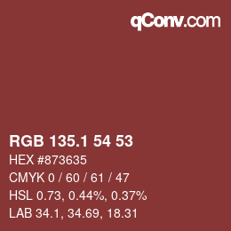 カラーコード: RGB 135.1 54 53 | qconv.com