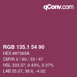 カラーコード: RGB 135.1 54 90 | qconv.com