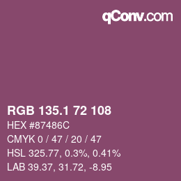 カラーコード: RGB 135.1 72 108 | qconv.com