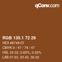 カラーコード: RGB 135.1 72 29 | qconv.com