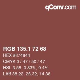 カラーコード: RGB 135.1 72 68 | qconv.com