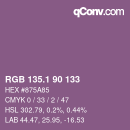 カラーコード: RGB 135.1 90 133 | qconv.com