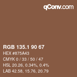 カラーコード: RGB 135.1 90 67 | qconv.com