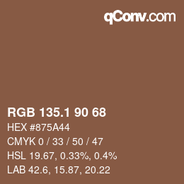 カラーコード: RGB 135.1 90 68 | qconv.com