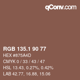 カラーコード: RGB 135.1 90 77 | qconv.com