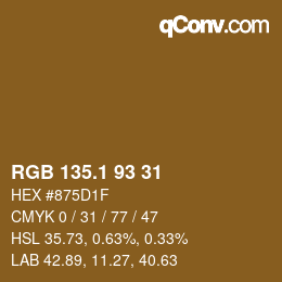 カラーコード: RGB 135.1 93 31 | qconv.com