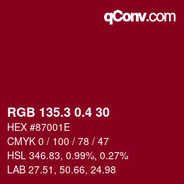 カラーコード: RGB 135.3 0.4 30 | qconv.com