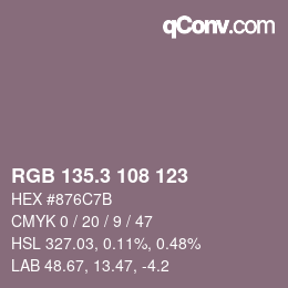 カラーコード: RGB 135.3 108 123 | qconv.com