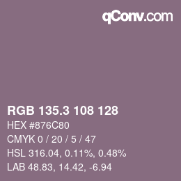 カラーコード: RGB 135.3 108 128 | qconv.com