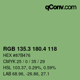 カラーコード: RGB 135.3 180.4 118 | qconv.com