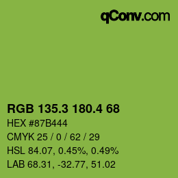 カラーコード: RGB 135.3 180.4 68 | qconv.com