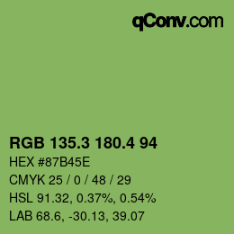 カラーコード: RGB 135.3 180.4 94 | qconv.com