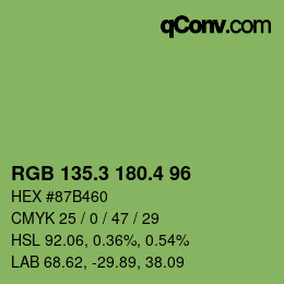 カラーコード: RGB 135.3 180.4 96 | qconv.com