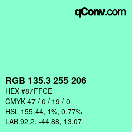 カラーコード: RGB 135.3 255 206 | qconv.com