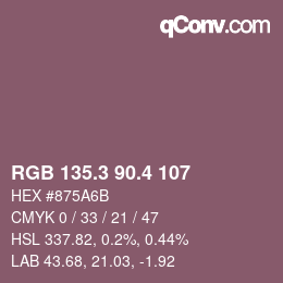 カラーコード: RGB 135.3 90.4 107 | qconv.com