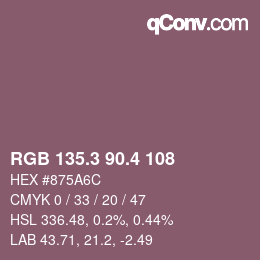 カラーコード: RGB 135.3 90.4 108 | qconv.com