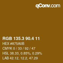 カラーコード: RGB 135.3 90.4 11 | qconv.com