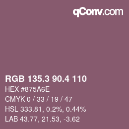 カラーコード: RGB 135.3 90.4 110 | qconv.com