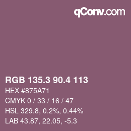 カラーコード: RGB 135.3 90.4 113 | qconv.com