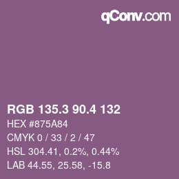 カラーコード: RGB 135.3 90.4 132 | qconv.com