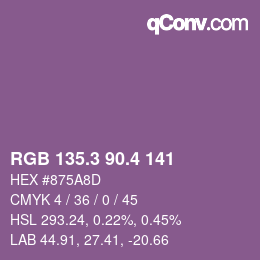 カラーコード: RGB 135.3 90.4 141 | qconv.com
