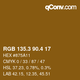 カラーコード: RGB 135.3 90.4 17 | qconv.com