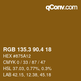 カラーコード: RGB 135.3 90.4 18 | qconv.com