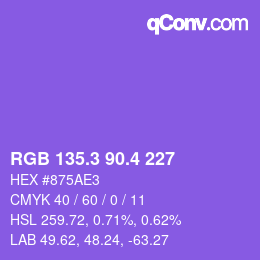 カラーコード: RGB 135.3 90.4 227 | qconv.com