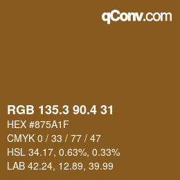 カラーコード: RGB 135.3 90.4 31 | qconv.com