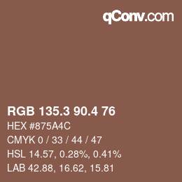 カラーコード: RGB 135.3 90.4 76 | qconv.com