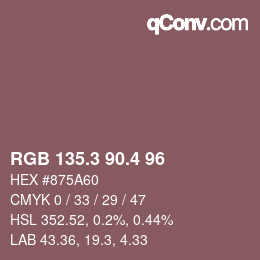カラーコード: RGB 135.3 90.4 96 | qconv.com