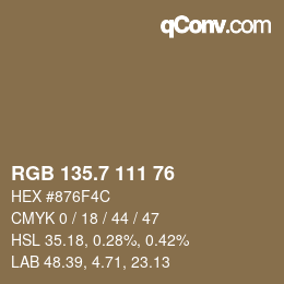 カラーコード: RGB 135.7 111 76 | qconv.com