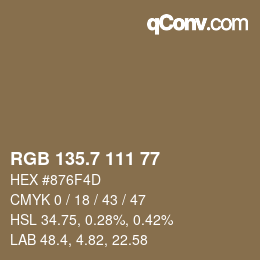 カラーコード: RGB 135.7 111 77 | qconv.com