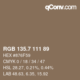 カラーコード: RGB 135.7 111 89 | qconv.com