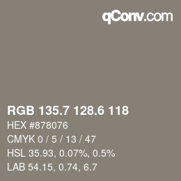 カラーコード: RGB 135.7 128.6 118 | qconv.com