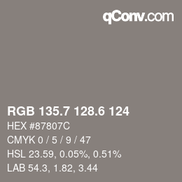 カラーコード: RGB 135.7 128.6 124 | qconv.com