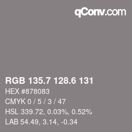 カラーコード: RGB 135.7 128.6 131 | qconv.com