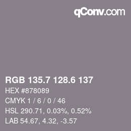 カラーコード: RGB 135.7 128.6 137 | qconv.com