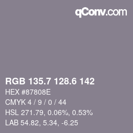 カラーコード: RGB 135.7 128.6 142 | qconv.com