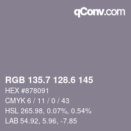 カラーコード: RGB 135.7 128.6 145 | qconv.com