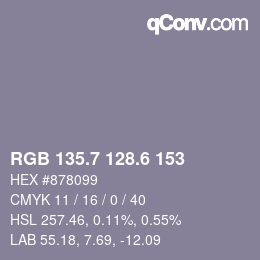カラーコード: RGB 135.7 128.6 153 | qconv.com
