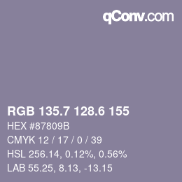 カラーコード: RGB 135.7 128.6 155 | qconv.com